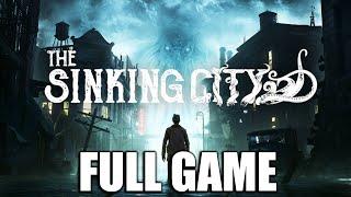 THE SINKING CITY Gameplay Walkthrough All Endings FULL GAME - No Commentary