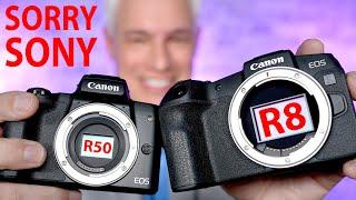 CANON R50 & R8 LEAKED Sorry Sony 