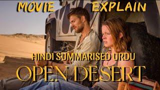 OPEN DESERT EXPLAIN IN HINDI #movie #explained #viralvideo #trending #trending #feed #adventure #fyp