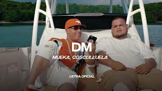 Mueka Cosculluela - DM -  Lyric Video  CantoYo