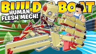 THEY BUILT A HUMAN FLESH MECH AND ITS TERRIFYING Build a Boat