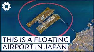 The Genius Engineering Behind Japans Floating Airport  Super Structures  Progress