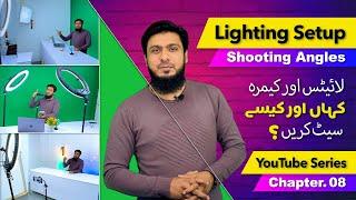 Camera & Lighting Setup for YouTube Videos Low Cost Best TechniquesAngles