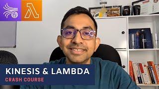 Kinesis & Lambda Crash Course