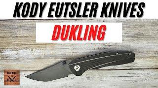 Kody Eutsler Dukling Pocketknife. Fablades Full Review