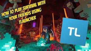 How To Play Survival Minecraft with Friends on TLauncher 2021