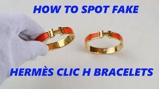 Hermes Clic H Bracelet AUTHENTICITY CHECK  Real vs Fake Hermes Guide