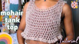 mohair crochet mesh tank top tutorial  super fast  & easy   crochet tutorial