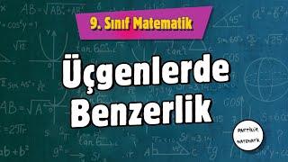 Üçgenlerde Benzerlik - ÜÇGENLER 6  9.SINIF Matematik  2024