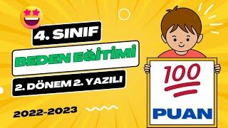 4. Sınıf Beden Eğitimi 2. Dönem 2. Yazılı  2022-2023