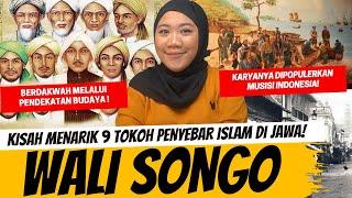9 TOKOH PENYEBAR ISLAM DI PULAU JAWA - WALI SONGO