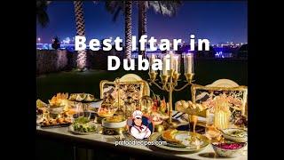 Best Iftar in Dubai 2023  Iftar Buffets in Dubai 2023