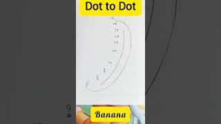 Dot to dot banana drawing  #dottodot #banana #drawing #coloring  #shorts #shortsfeed