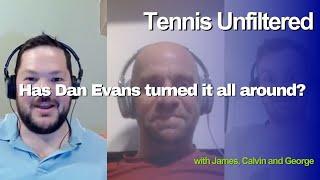 Dan Evans and Coco Gauff both win titles out of nowhere and your questions on Medvedev and Murray