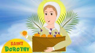 Saint Dorothy  Stories of Saints  Episode 238