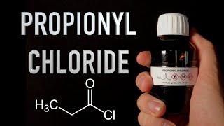 Making Propionyl Chloride An Acid Chloride