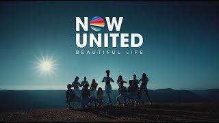 Now United - Beautiful Life Official Music Video