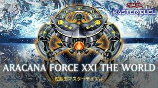 Arcana Force XXI - The World - Horus Engine  Ranked Gameplay Yu-Gi-Oh Master Duel