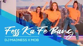 Fess Ka Fe Bang - DJ Madness X Mob - Easy TikTok Dance Choreography - Baile - Coreo