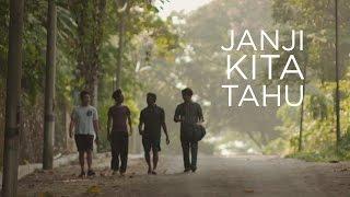 Janji Kita Tahu As Long As We Know  A Malaysian Short Film