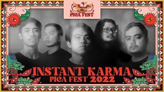 INSTANT KARMA LIVE AT PICA FEST 2022