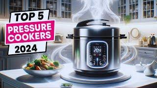 Top 5 Best Pressure Cookers in 2024