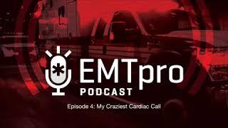 Episode 4 My Craziest Cardiac Call