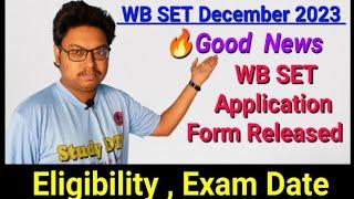 Good News  WB SET 2023  Application Form has been Released  Exam Date  How to fill the form 