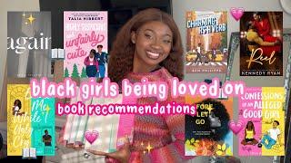 black girls being loved on out loud romance book recommendations  part one