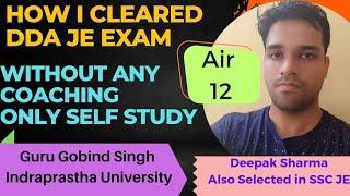 How I Cleared DDA JE AIR 12 Without Any Coaching Only Self Study My Journey Strategy For DDA JE