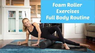 Foam Roller Exercises  Full Body Routine