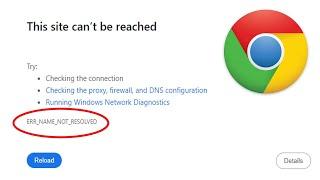 How to Fix ERR NAME NOT RESOLVED Error in Google Chrome