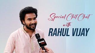 Actor Rahul Vijay Special Chit Chat  Rahul Vijay  Vijay Master  Mana Stars Plus