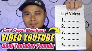 Cara cepat membuat video youtube dengan menulis list video yang akan dikerjakan bagi youtuber pemula