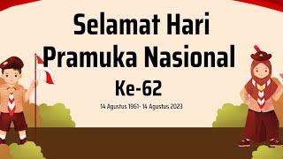 Ucapan Hari Pramuka 14 Agustus 2023  Selamat Hari Pramuka ke 62