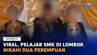 Viral Pelajar SMK di Lombok Barat Nikahi Dua Perempuan di Bawah Umur