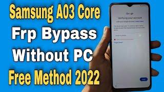 Samsung A03 Core Frp Bypass Without PC Android 1211  Samsung A03 Core Unlock Google Account