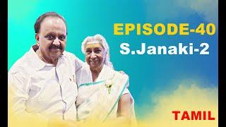 Simply SPB Episode -40 S. Janaki-2 TAMIL