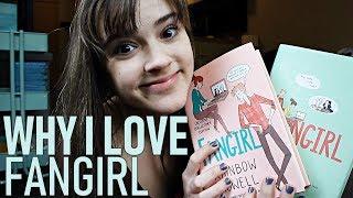 Why I Love FANGIRL by Rainbow Rowell   Book Talk