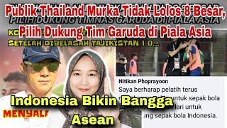 PUBLIK THAILAND MURKA TAK LOLOS PILIH DUKUNG TIM GARUDA INDONESIA BANGGAKAN ASEAN‼️MALAYSIAN REACT