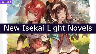 13 New Isekai Light Novels to Read