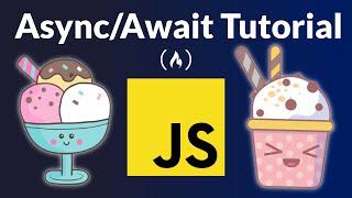 Asynchronous JavaScript Course AsyncAwait Promises Callbacks