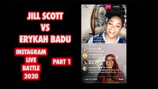 JILL SCOTT vs ERYKAH BADU INSTAGRAM LIVE 2020