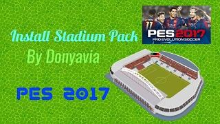 PES 2017 Stadiums Pack for PTE Patch By DonyAvia