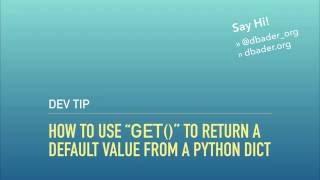 Using get to Return a Default Value from a Python Dict