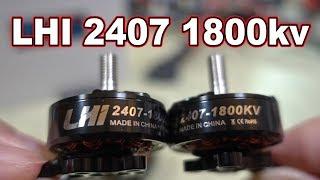 LHI 2407 1800kv Motor Review 