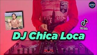 DJ CHICA LOCA JEDAG JEDUG SLOW TIKTOK VIRAL REMIX FULL BASS TERBARU 2021  DJ CHIKA LOKA TIKTOK