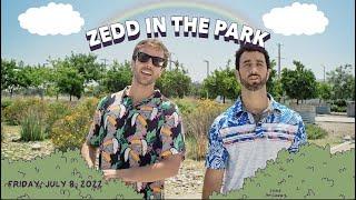 CHAD & JT TOUR ZEDD IN THE PARK