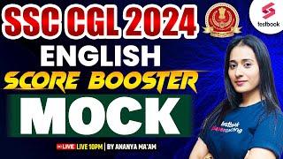 SSC CGL 2024  English  Score Blaster Mock  SSC CGL 2024 English Mock Test  By Ananya Maam