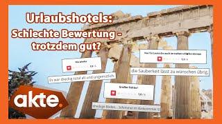 Urlaubshotels Schlechte Bewertung - trotzdem gut?  Akte  SAT.1